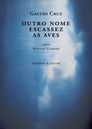 Outro Nome / Escassez / As Aves