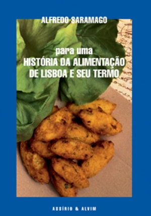 Para uma História da Alimentação de Lisboa e seu Termo
