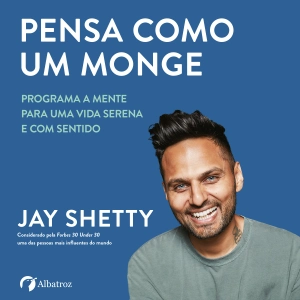 Pensa como um monge