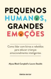 Pequenos humanos, grandes emoções