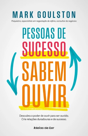 Pessoas de Sucesso Sabem Ouvir