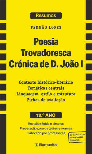 Poesia Trovadoresca - Crónica de D. João I, de Fernão Lopes