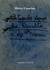 Poetas do Amor, da Revolta e da Náusea