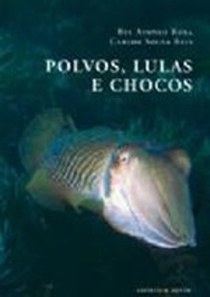 Polvos, Lulas e Chocos