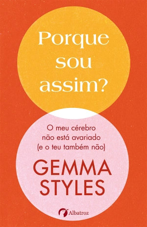 Porque sou assim?