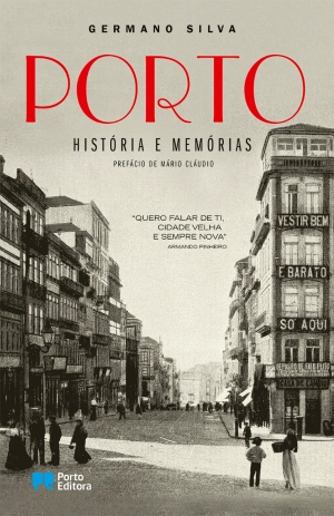 Porto - História e Memórias
