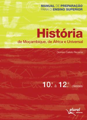 Preparação para o Ensino Superior - História - 10.ª à 12.ª Classes