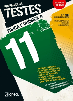 Preparar os Testes - Física e Química 11 A - 11.º Ano