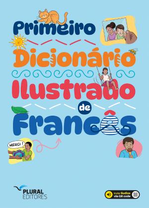 Primeiro Dicionário Ilustrado de Francês