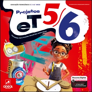 Projetos ET 5/6 - Educação Tecnológica - 5.º e 6.º Anos