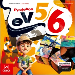 Projetos EV 5/6 - Educação Visual - 5.º e 6.º Anos - Manual Digital