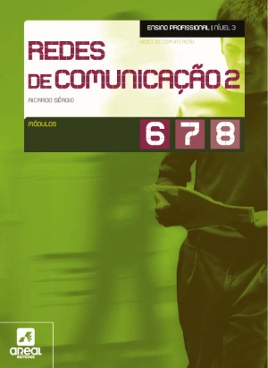 Redes de Comunicação 2 - Módulos 6, 7 e 8 - Ensino Profissional - eBook