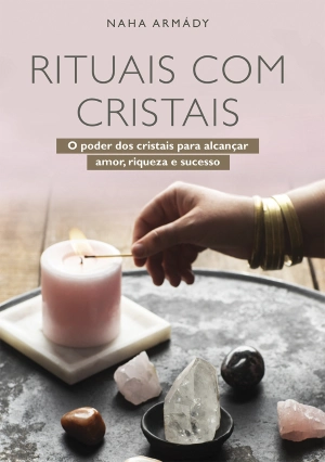 Rituais com cristais