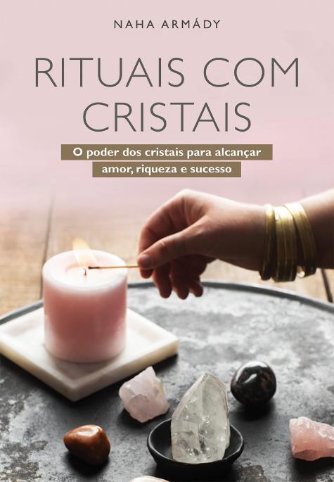 Rituais com cristais