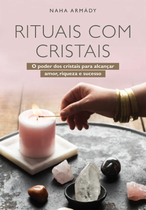 Rituais com cristais