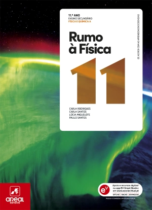 Rumo à Física 11 - 11.º Ano - Manual Digital