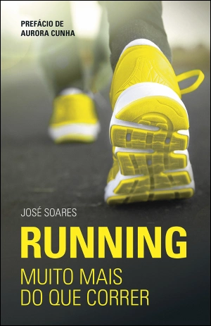 Running. Muito mais do que correr