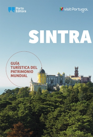 Sintra - Guía Turística del Patrimonio Mundial