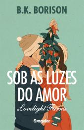 Sob as luzes do amor