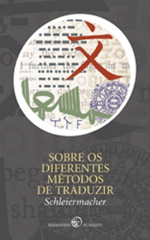 Sobre os Diferentes Métodos de Traduzir
