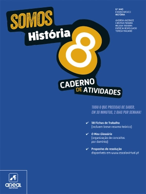 Somos História 8 - 8.º Ano - Caderno de Atividades Digital