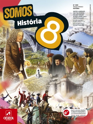 Somos História 8 - 8.º Ano - Manual Digital