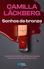Sonhos de bronze