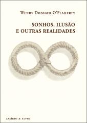 Sonhos, Ilusão e Outras Realidades
