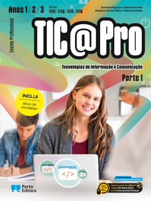TIC@Pro - Tecnologias de Informação e Comunicação - Módulos MB1, MB2, MO1, MO2, MO3, MO4, MO5, MO6 (Anos 1, 2 e 3) - Ensino Profissional