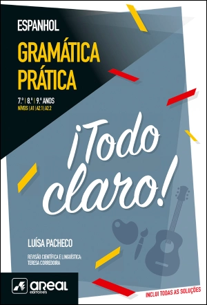 ¡Todo claro! - Gramática Prática de Espanhol  - Níveis A.1/A2.1 /A2.2 - 7.º /8.º / 9.º Anos