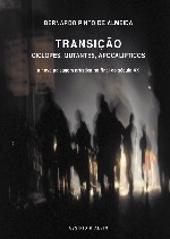 Transição - Ciclopes, Mutantes, Apocalípticos