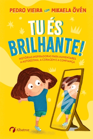 Tu és Brilhante!