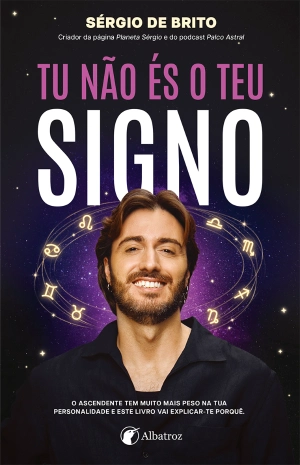Tu não és o teu signo