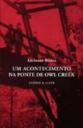 Um Acontecimento na Ponte de Owl Creek