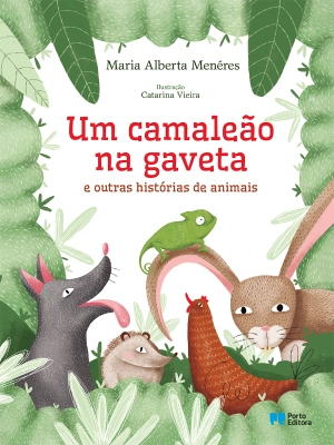 Um camaleão na gaveta e outras histórias de animais