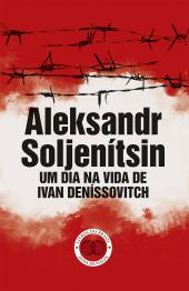 Um Dia na Vida de Ivan Deníssovitch
