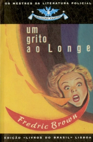 Um Grito ao Longe