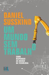 Um Mundo sem Trabalho