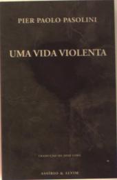 Uma Vida Violenta