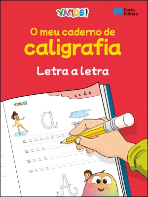 VAMOS! - O meu caderno de caligrafia - Letra a letra