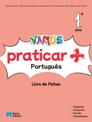 VAMOS praticar + (Livro de Fichas) - Português - 1.º Ano - Caderno de Atividades Digital