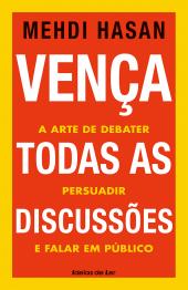 Vença todas as discussões
