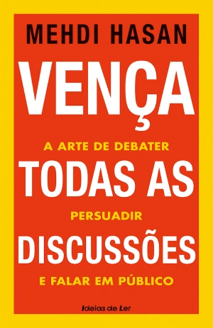 Vença todas as discussões