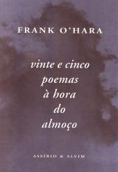 Vinte e cinco poemas à hora do almoço