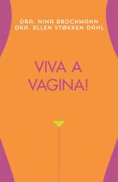 Viva a vagina!