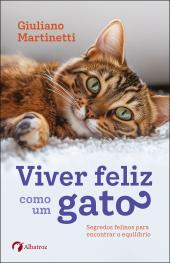 Viver feliz como um gato